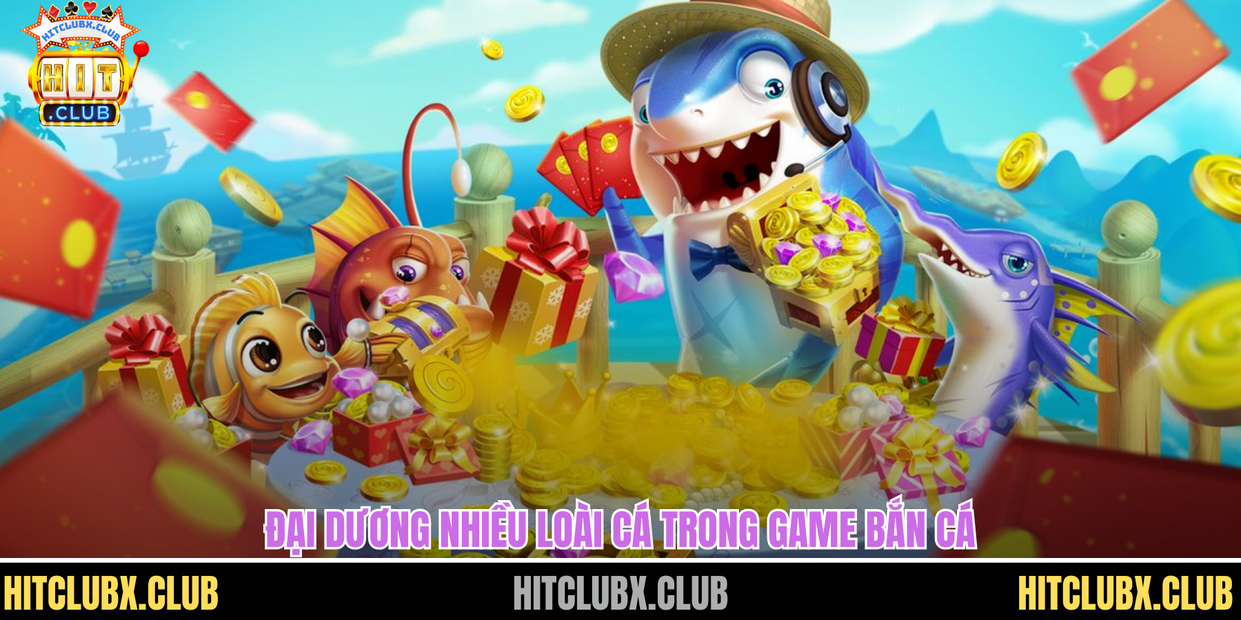 Đại dương nhiều loài cá trong game bắn cá