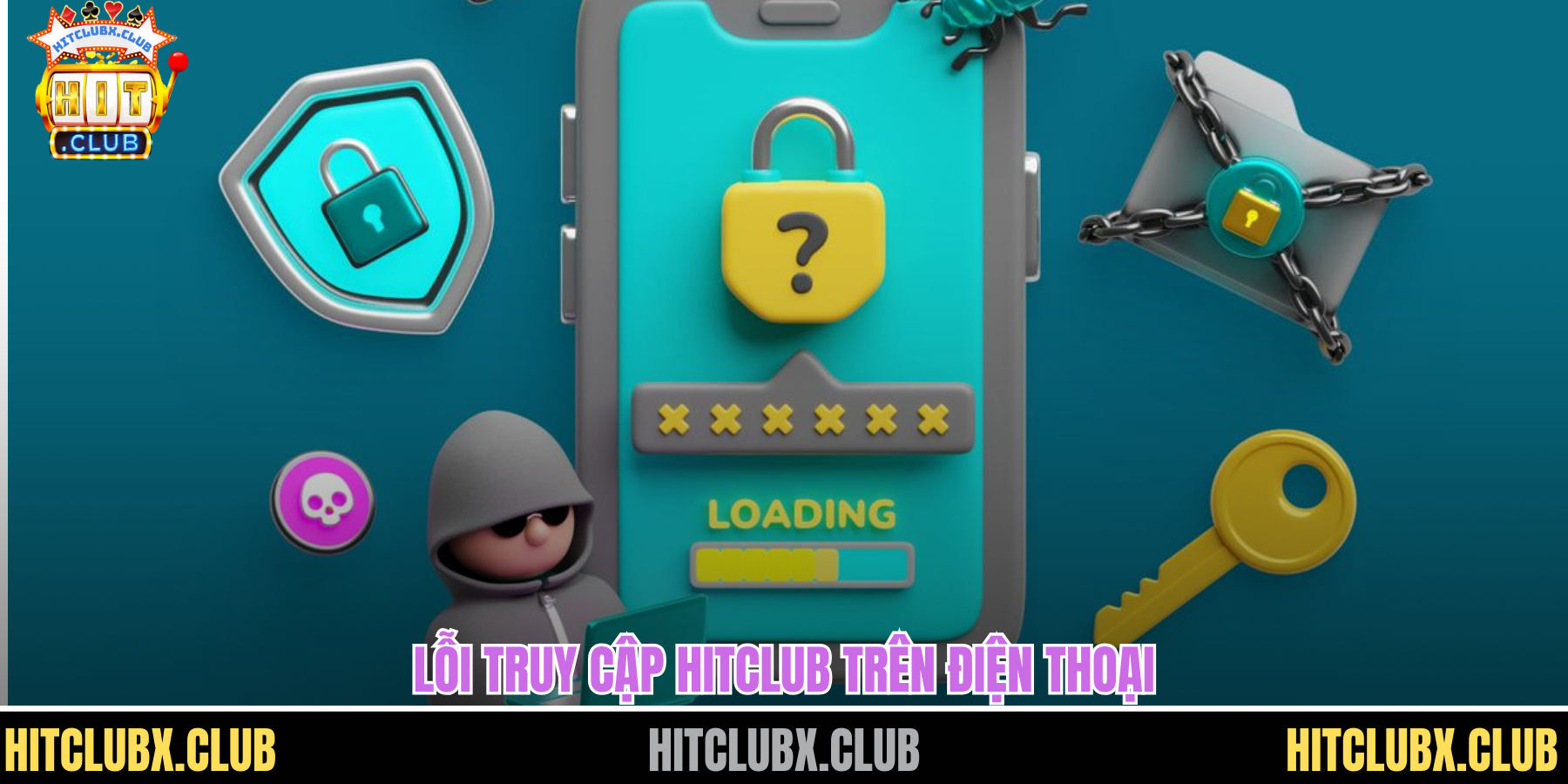 Lỗi truy cập HITCLUB trên điện thoại