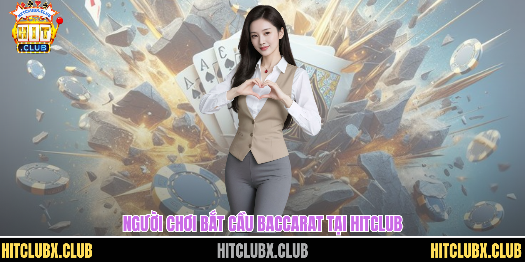 Người chơi bắt cầu baccarat tại HITCLUB