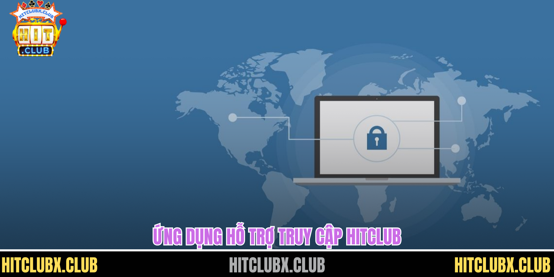 Ứng dụng hỗ trợ truy cập HITCLUB